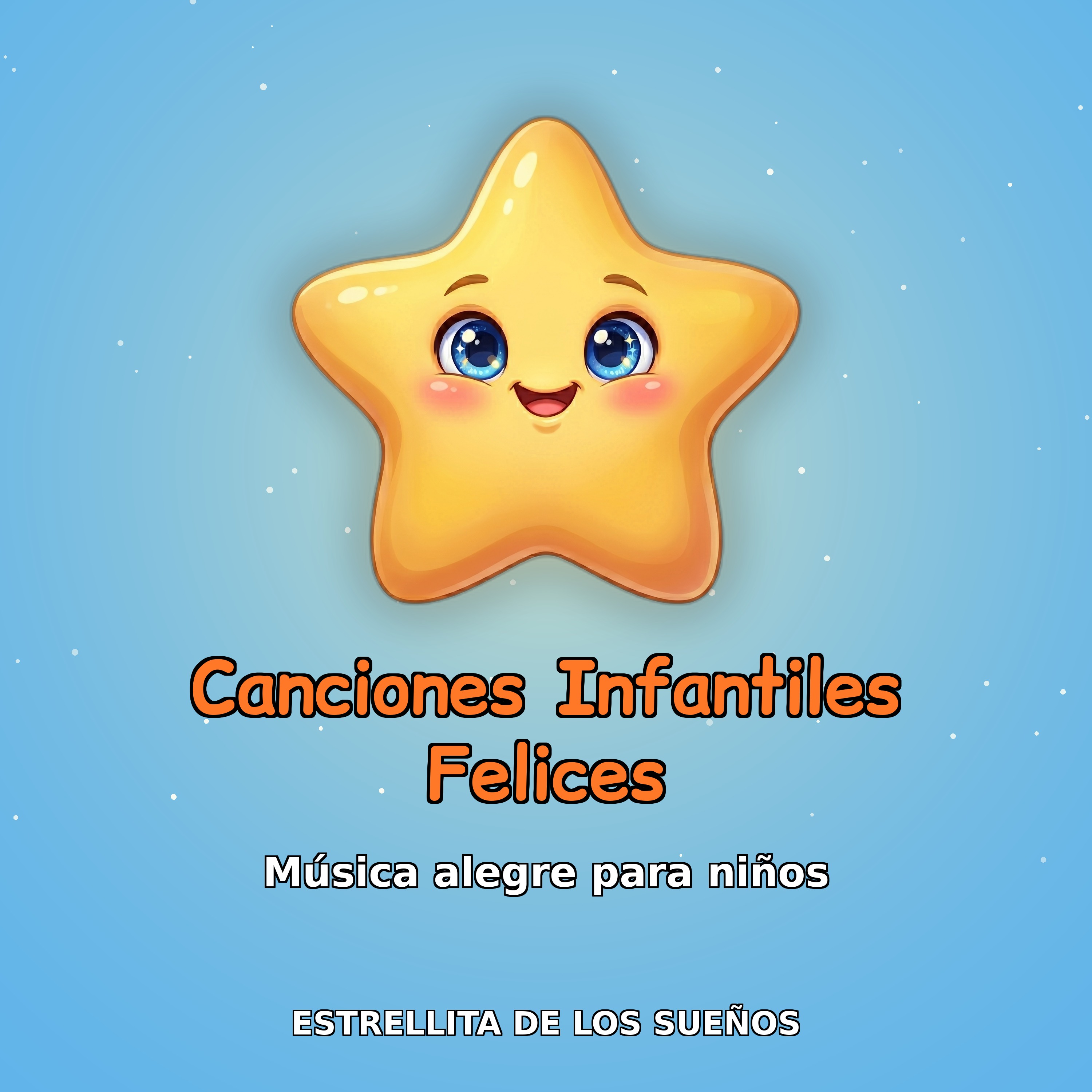 Canciones Infantiles Felices